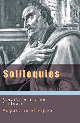 9781565481428: Soliloquies: Augustine's Inner Dialogue