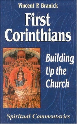 Beispielbild fr First Corinthians: Building Up the Church zum Verkauf von Wonder Book