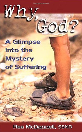 Beispielbild fr Why, God?: A Glimpse into the Mystery of Suffering (Today's Issues) zum Verkauf von Wonder Book