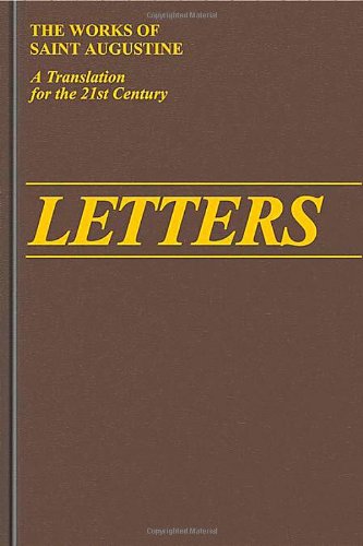 Imagen de archivo de Letters 100-155 (Vol. II/2) (The Works of Saint Augustine: A Translation for the 21st Century) (Works of Saint Augustine, 2) a la venta por Irish Booksellers