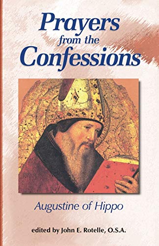 Beispielbild fr Prayers from the Confessions zum Verkauf von Better World Books