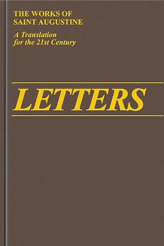 Beispielbild fr The Works of Saint Augustine ~ A Translation for the 21st Century: Letters 156-210 (Epistulae) Vol. II/3 zum Verkauf von BookEnds Bookstore & Curiosities