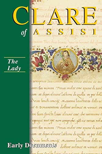 Beispielbild fr Clare of Assisi - The Lady: Early Documents zum Verkauf von BooksRun