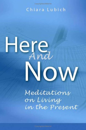 Beispielbild fr Here and Now: Meditations on Living in the Present zum Verkauf von WorldofBooks