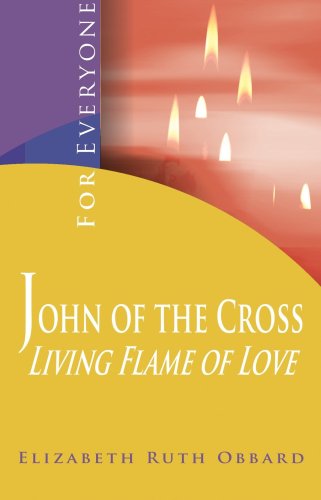 Stock image for John Of The Cross' Living Flame of Love: For Everyone for sale by HPB-Diamond