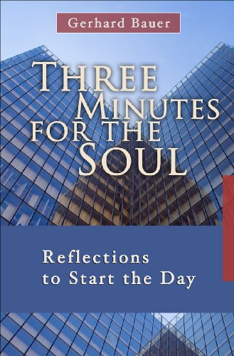 Beispielbild fr Three Minutes for the Soul: Reflections to Start the Day zum Verkauf von WorldofBooks