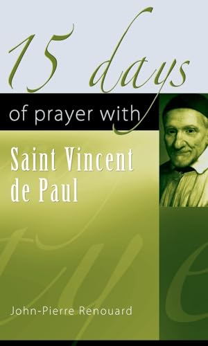 Stock image for 15 Days of Prayer with Saint Vincent de Paul for sale by WorldofBooks