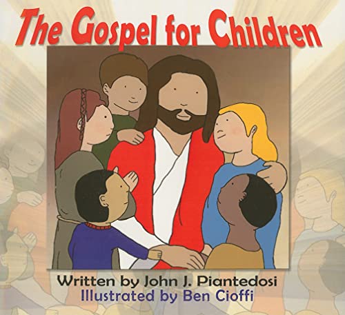 Stock image for The Gospel for Children for sale by Better World Books