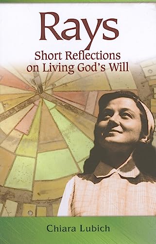 9781565483828: Rays: Short Reflections on Living God's Will