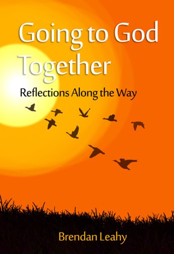 Beispielbild fr Going to God Together: Reflections Along the Way (Contemporary Spirituality) zum Verkauf von WorldofBooks