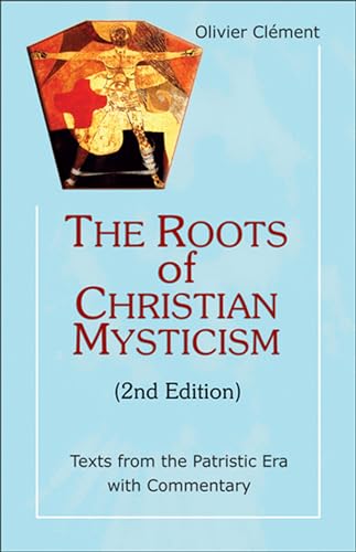 Beispielbild fr The Roots of Christian Mysticism : Texts from the Patristic ERA with Commentary zum Verkauf von Better World Books