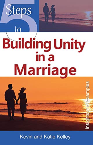 9781565485129: 5 Steps to Building Unity in a Marriage: Insights and Examples