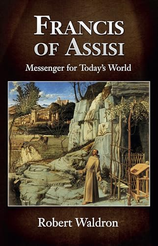 Beispielbild fr Francis of Assisi, Messenger for Today's World zum Verkauf von Buchpark
