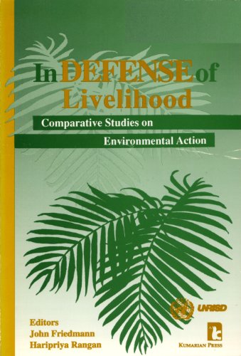 Imagen de archivo de In Defense of Livelihood: Comparative Studies on Environmental Action a la venta por ThriftBooks-Atlanta