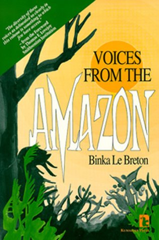 9781565490215: Voices from the Amazon (Kumarian Press Books for a World That Works)