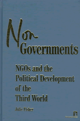 Beispielbild fr Nongovernments : NGOs and the Political Development of the Third World zum Verkauf von Better World Books: West