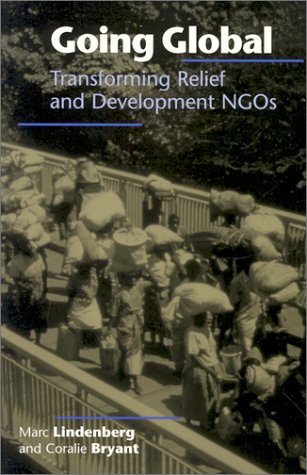 Stock image for Going Global: Transforming Relief and Development NGOs for sale by Books of the Smoky Mountains