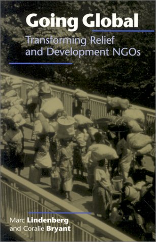 Stock image for Going Global : Transforming Relief and Development NGOs for sale by Better World Books