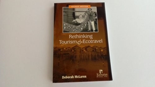 9781565491694: Rethinking Tourism and Ecotravel