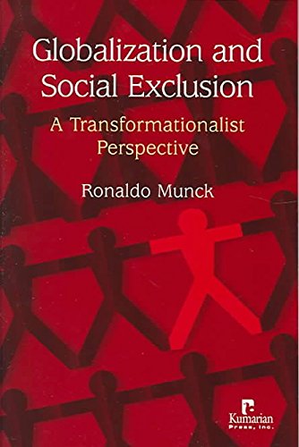 Beispielbild fr Globalization and Social Exclusion: A Transformationalist Perspective zum Verkauf von Wonder Book