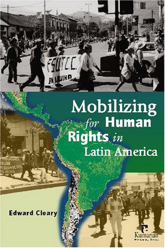 Beispielbild fr Mobilizing for Human Rights in Latin America zum Verkauf von BooksRun