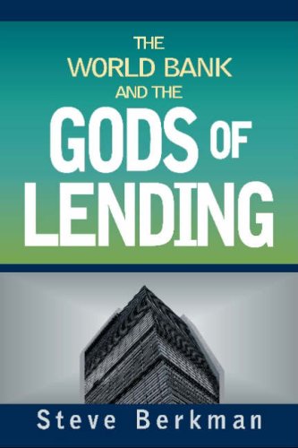 Stock image for World Bank and the Gods of Lending for sale by WorldofBooks