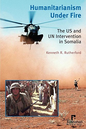 Stock image for Humanitarianism Under Fire: The US and UN Intervention in Somalia for sale by Front Cover Books