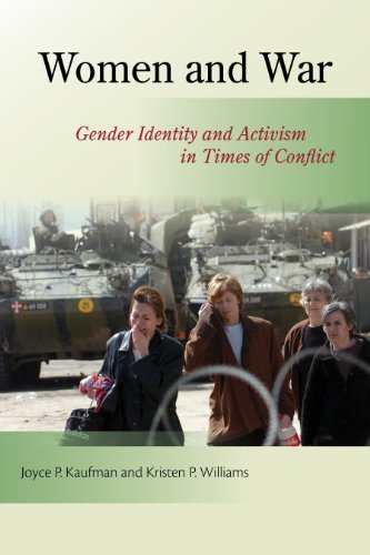 Imagen de archivo de Women and War: Gender Identity and Activism in Times of Conflict a la venta por Campus Bookstore