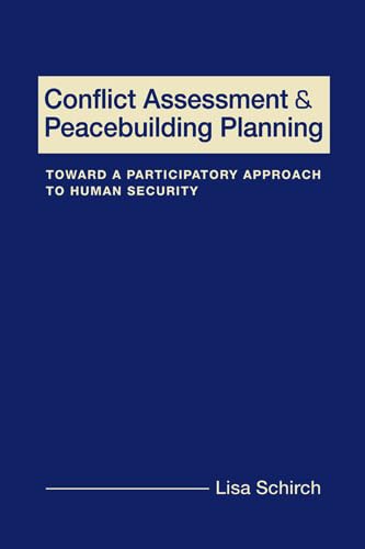 9781565495784: Conflict Assessment and Peacebuilding Planning: Toward a Participatory Approach to Human Security
