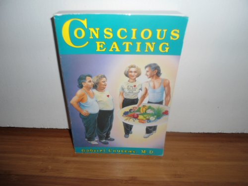 Stock image for Conscious Eating for sale by ThriftBooks-Atlanta
