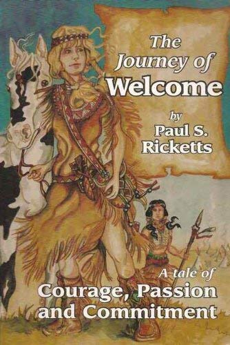 Stock image for The Journey of Welcome for sale by The Oregon Room - Well described books!