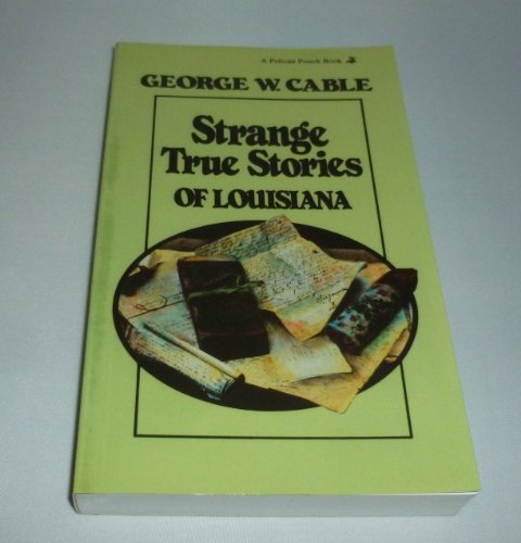 Stock image for Strange True Stories of Louisiana for sale by janet smith