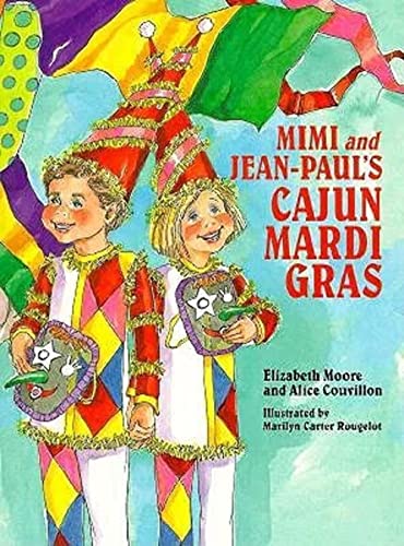 9781565540699: Mimi and Jean-Paul's Cajun Mardi Gras
