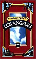 9781565540798: A Marmac Guide to Los Angeles (3rd ed)