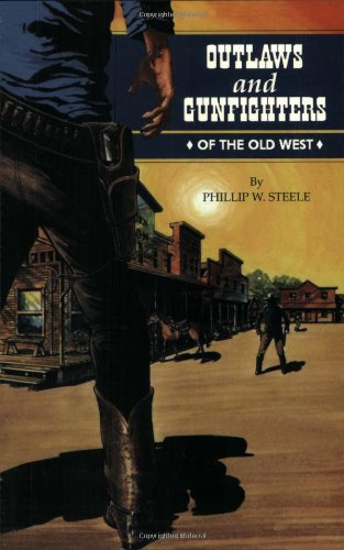 Beispielbild fr Outlaws and Gunfighters of the Old West zum Verkauf von Wonder Book