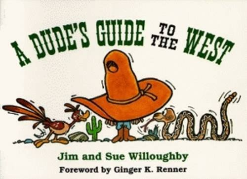 Stock image for Dude's Guide to the West, A for sale by HPB-Emerald