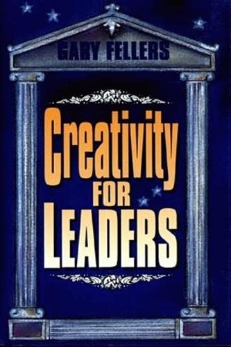 Stock image for Creativity for Leaders (Motivational Series) for sale by Revaluation Books