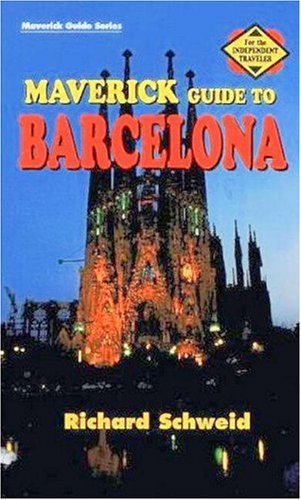 Stock image for Maverick Guide to Barcelona (Maverick Guide Series) for sale by Wonder Book