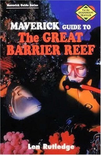 Beispielbild fr Maverick Guide to the Great Barrier Reef zum Verkauf von Better World Books