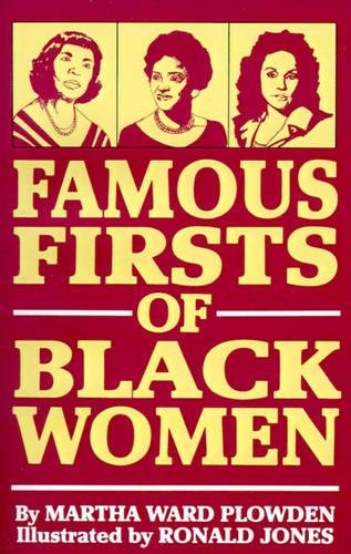 Stock image for Famous Firsts of Black Women: 2nd Edition for sale by HPB Inc.