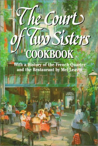 Beispielbild fr Court of Two Sisters Cookbook, The zum Verkauf von Dream Books Co.