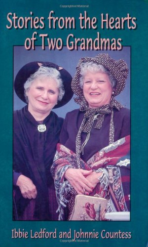 Stock image for Stories from the Hearts of Two Grandmas for sale by Montclair Book Center