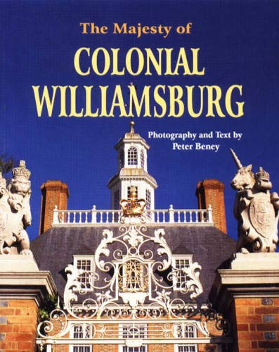 Stock image for Majesty of Williamsburg for sale by Wonder Book