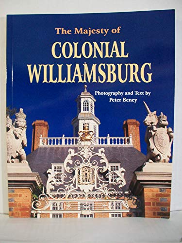 Stock image for Majesty of Williamsburg for sale by WorldofBooks