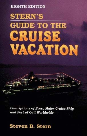 Stock image for Stern's Guide to the Cruise Vacation for sale by SecondSale