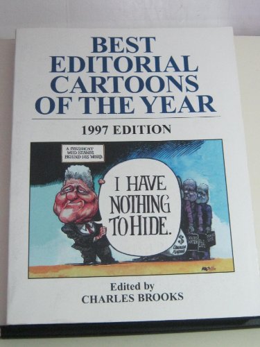 Beispielbild fr Best Editorial Cartoons of the Year: 1997 Edition zum Verkauf von Wonder Book
