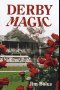 9781565542761: Derby Magic (Bolus Derby Series)