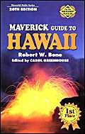 Beispielbild fr Maverick Guide to Hawaii (Maverick Guides Series) zum Verkauf von Wonder Book