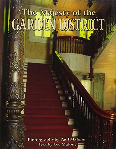 9781565543782: Majesty of the Garden District, The (The Majesty Architecture Series)