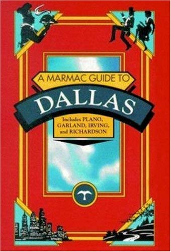 Imagen de archivo de A Marmac Guide to Dallas a la venta por Wonder Book